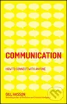Communication (How to Connect with Anyone) - Gill Hasson
