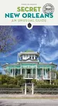 Secret New Orleans Guide - Chris Champagne