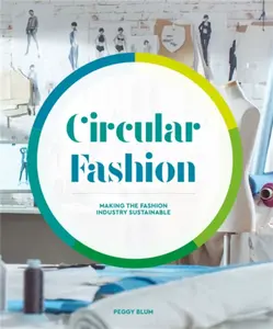 Circular Fashion - Peggy Blum