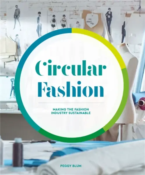 Circular Fashion - Peggy Blum