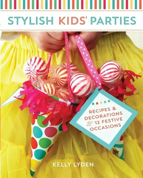 Stylish Kids' Parties - Kelly Lyden