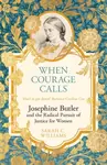 When Courage Calls - Sarah C. Williams