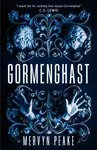 Gormenghast - Mervyn Peake