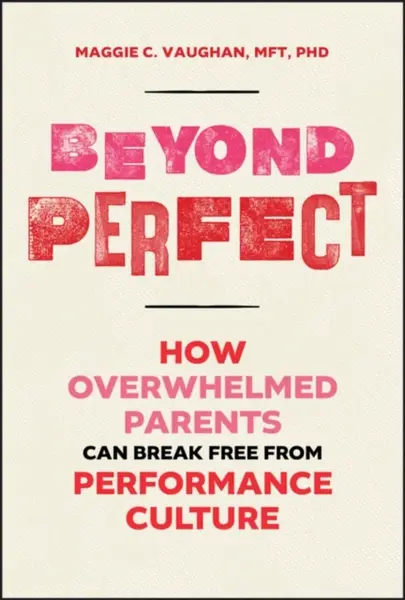 Beyond Perfect - Maggie  Vaughan