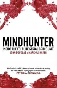 Mindhunter - Mark Olshaker, John E. Douglas