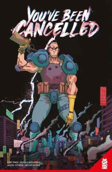 You've Been Cancelled - Curt Pires