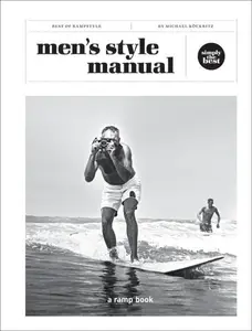 Menâ€™s Style Manual - Michael Köckritz