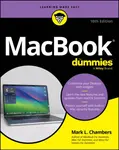 MacBook For Dummies, 10th Edition - Mark L.  Chambers