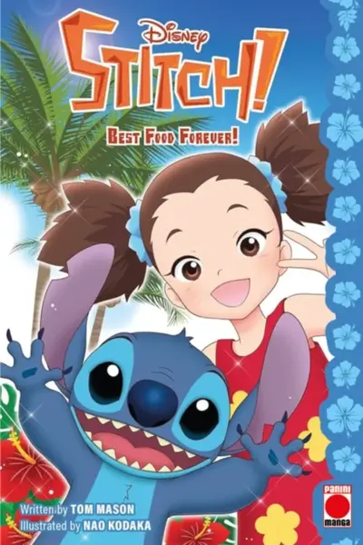 Stitch! Best Food Forever! - Tom Mason