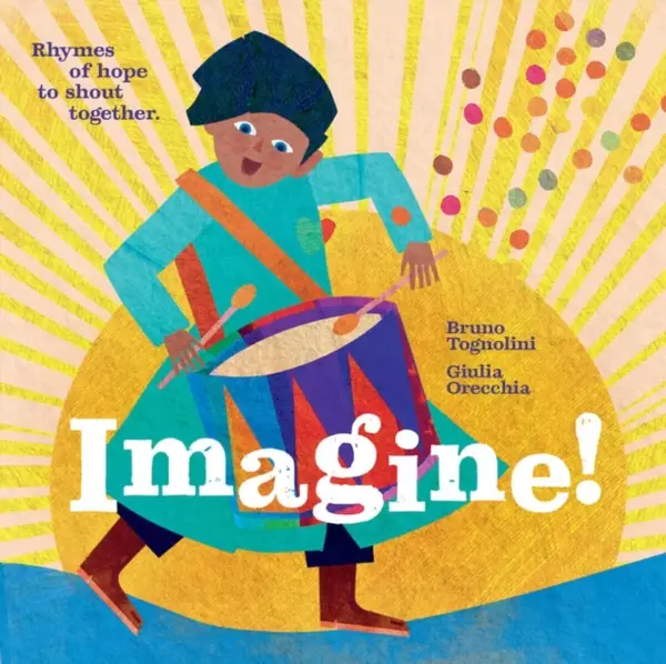 Imagine! - Bruno Tognolini