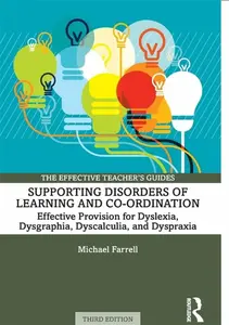 Supporting Disorders of Learning and Co-ordination - Farrell Michael
