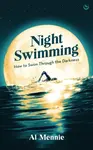 Night Swimming - Al Mennie