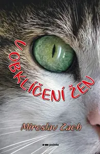 V obklíčení žen - Miroslav Zach