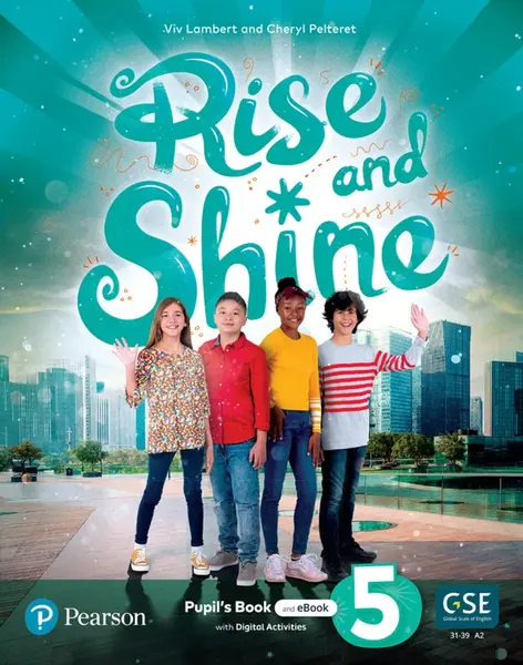 Rise and Shine Level 5 Pupil´s Book with eBook - Viv Lambert, Cheryl Pelteret