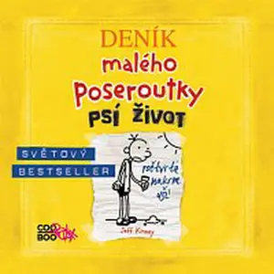 Jeff Kinney – Deník malého poseroutky 4 CD