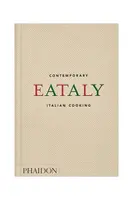 Kniha home & lifestyle Eataly, Contemporary Italian Cooking, English