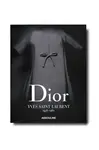 Kniha Assouline Dior by Yves Saint Laurent by Laurence Benaim, English