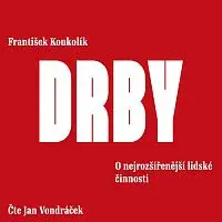 Jan Vondráček – Koukolík: Drby. O nejrozšířenější lidské činnosti CD-MP3