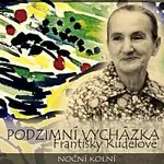Noční kolní – Podzimní vycházka Františky Kudelové