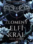 E-kniha: Králové Avalieru - Zlomený elfí král od Stone Leia