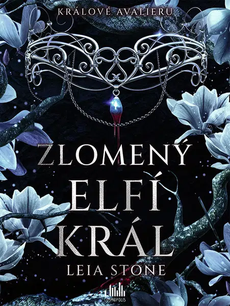 E-kniha: Králové Avalieru - Zlomený elfí král od Stone Leia