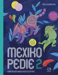 Mexikopedie 2 (Defekt) - Eva Kubátová