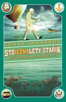 Stojednaletý stařík, který se vrátil, aby zachránil svět (Defekt) - Jonas Jonasson