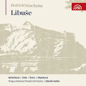 Orchestr Národního divadla v Praze, Zdeněk Košler – Smetana: Libuše
