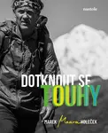 Dotknout se touhy - Marek Holeček