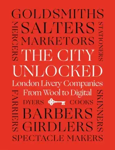 The City Unlocked - Helen Esmonde