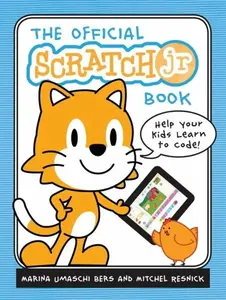 Official Scratch Jr. Book - Marina Umaschi Bers