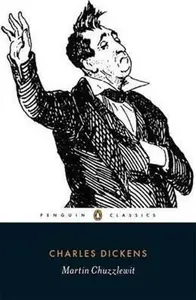 Martin Chuzzlewit - Charles Dickens