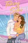 Taking Sides - Rebecca Jenshak