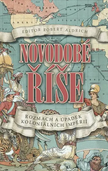 Novodobé říše (poškozené) - Robert Aldrich