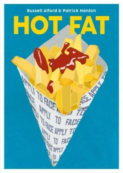 Hot Fat - Patrick Hanlon, Russell Alford