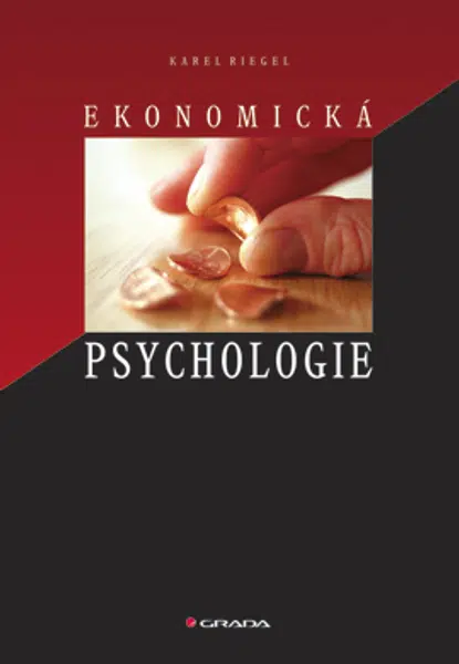 E-kniha: Ekonomická psychologie od Riegel Karel