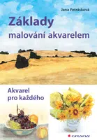 E-kniha: Základy malování akvarelem od Petrásková Jana