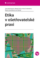 E-kniha: Etika v ošetřovatelské praxi od Heřmanová Jana