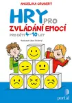 Hry pro zvládání emocí (poškozená) - Angelika Grubert