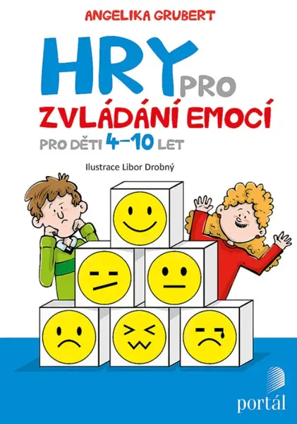 Hry pro zvládání emocí (poškozená) - Angelika Grubert