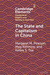 The State and Capitalism in China - Kellee  Tsai, Meg  Rithmire, Margaret M.  Pearson