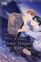 I Can't Get Through the Night Alone - Yoh Matsumoto
