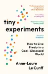 Tiny Experiments - Anne-Laure Le Cunff