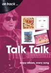 Talk Talk On Track - Gary Steel