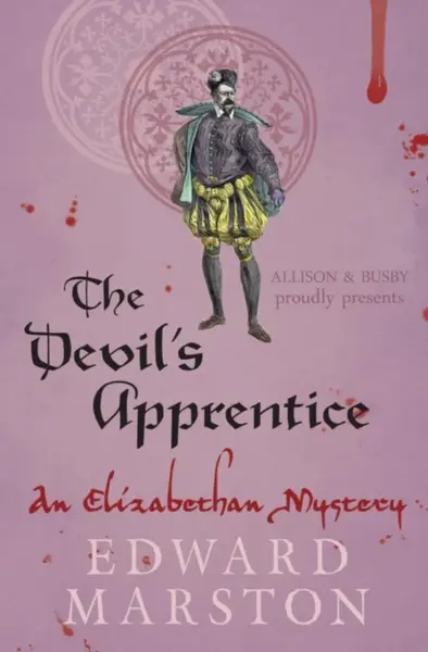 The Devil's Apprentice - Edward Marston