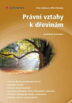 E-kniha: Právní vztahy k dřevinám od Jelínková Jitka