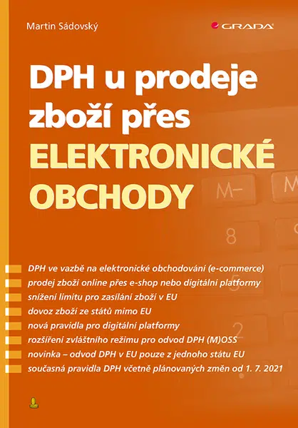 Kniha: DPH u prodeje zboží přes elektronické obchody od Sádovský Martin