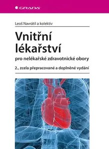E-kniha: Vnitřní lékařství pro nelékařské zdravotnické obory od Navrátil Leoš