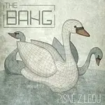 The Bang – Písně z ledu