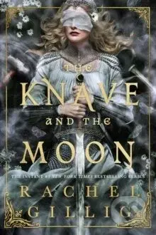 The Knave and the Moon - Rachel Gillig